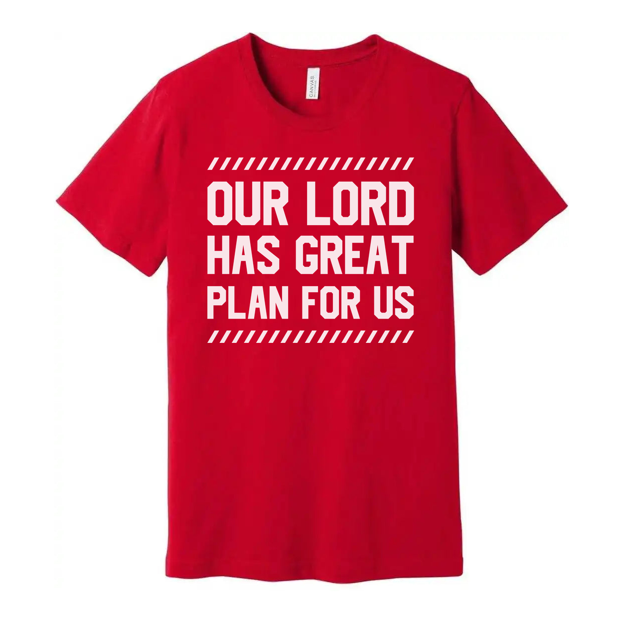 Christian Unisex T Shirt With Our Lord Has Great Plan For Us Inspirational Bible Verse Graphic Tee