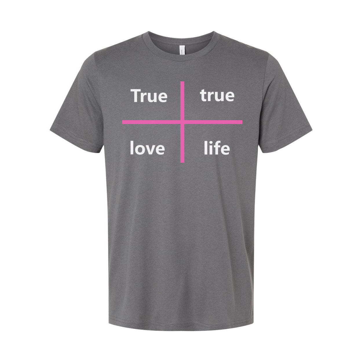 Christian Unisex T Shirt With Pink Cross Graphic And The Words True Love Life For Faith Fans