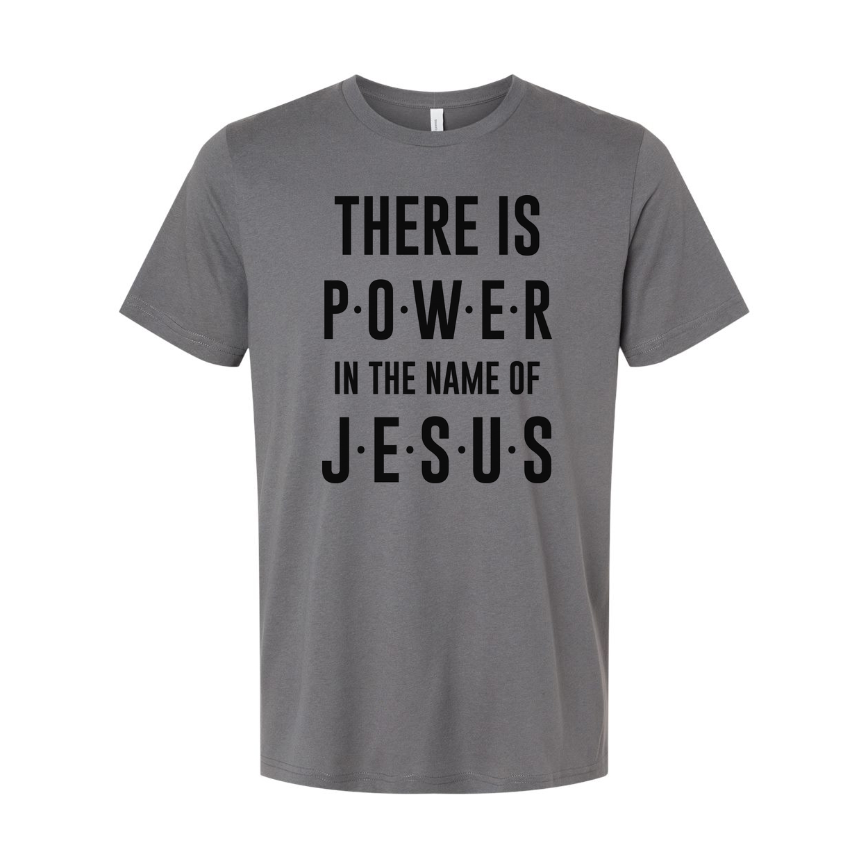 Christian Unisex T Shirt There Is Power In The Name Of Jesus Inspirational Tee Apparel
