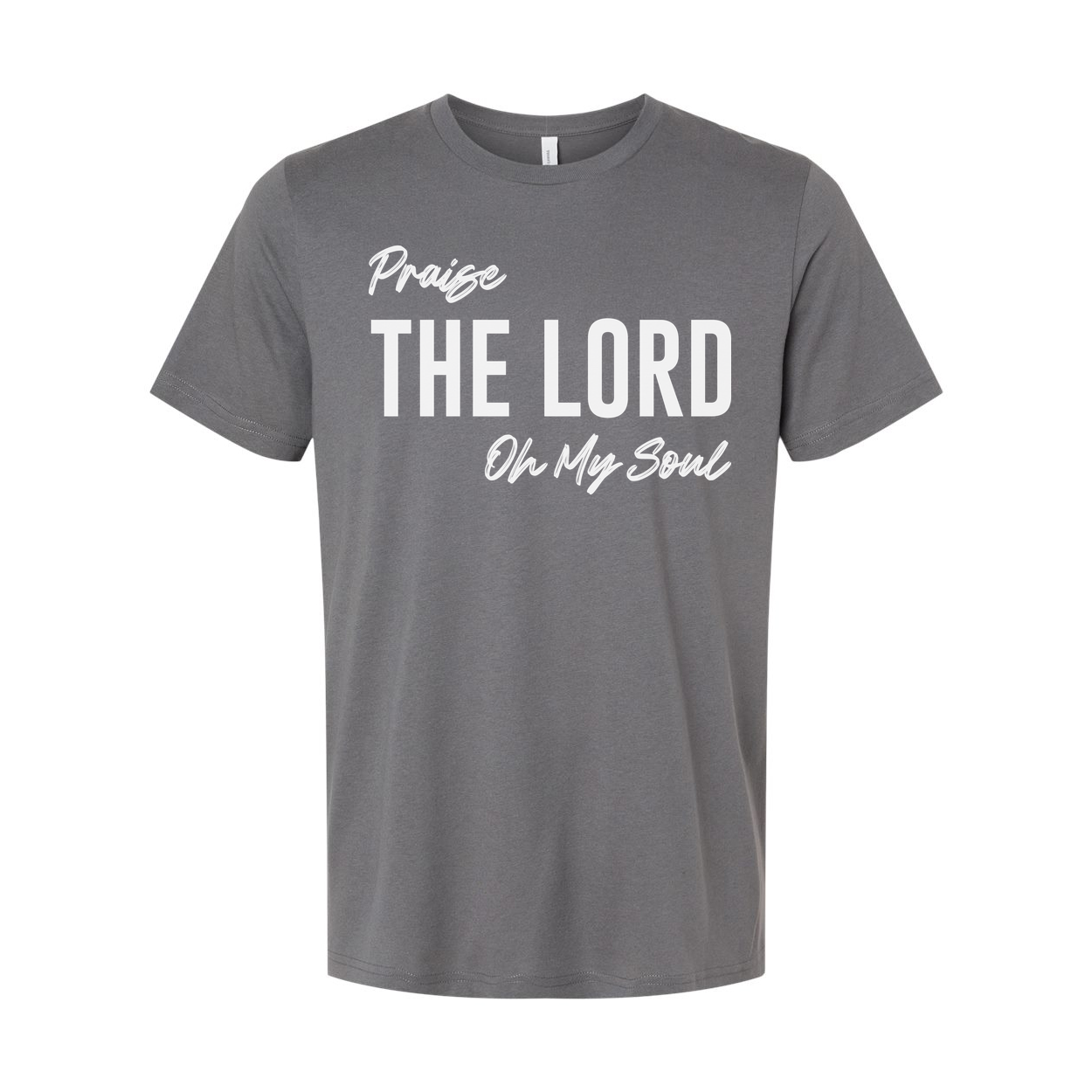 Unisex Christian T Shirt With Large The Lord Praise On My Soul Graphic For Faith Apparel