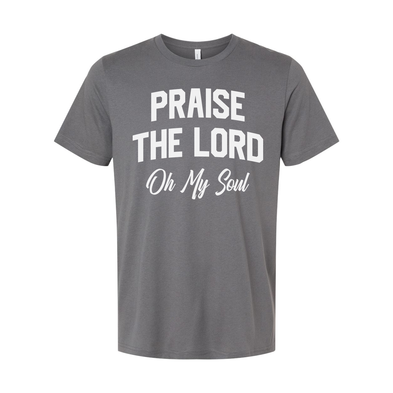 Christian Unisex Graphic Tee Featuring Praise The Lord On My Soul Design For Faith Based Apparel