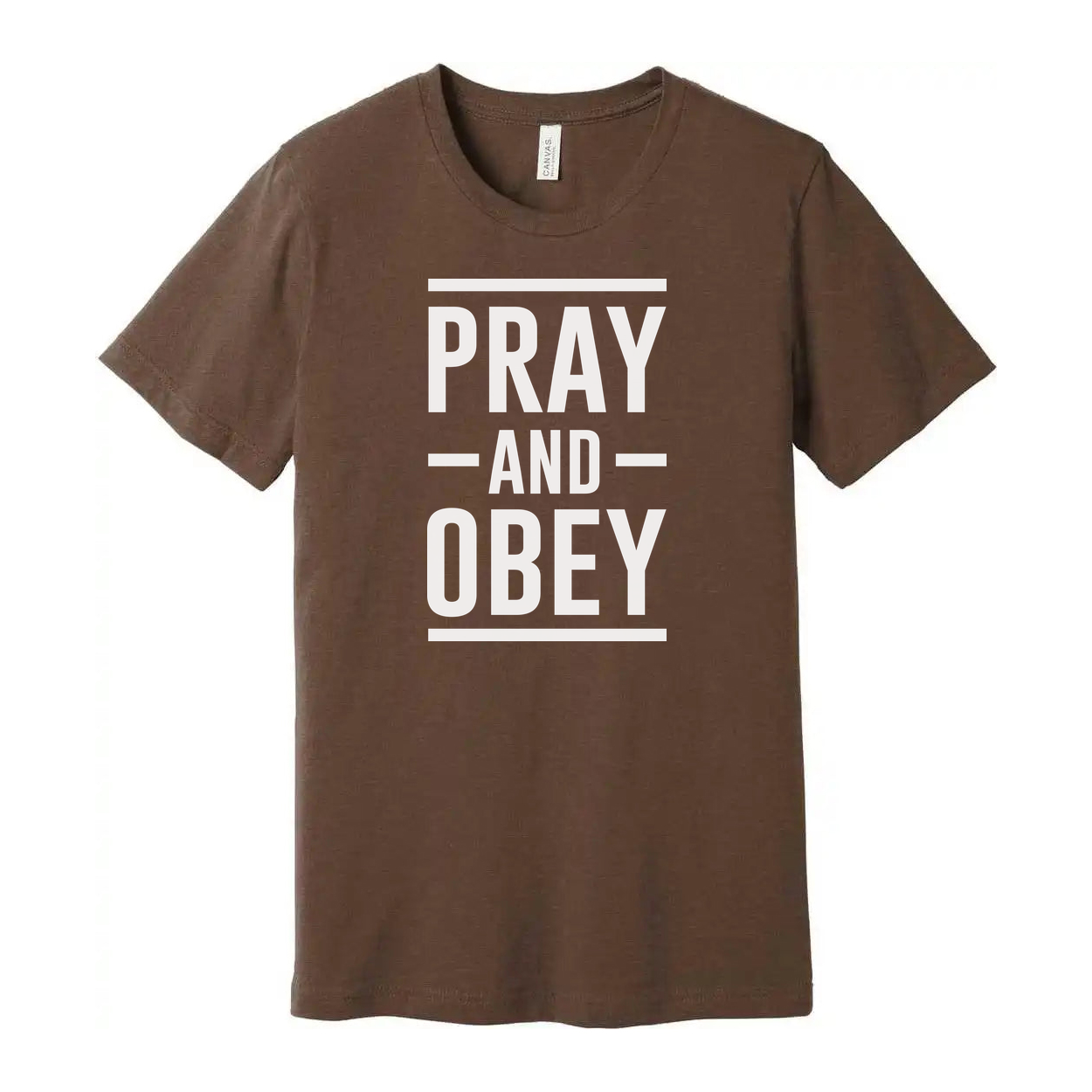 Christian Unisex T Shirt With Pray And Obey Bold Graphic Typography Front Design