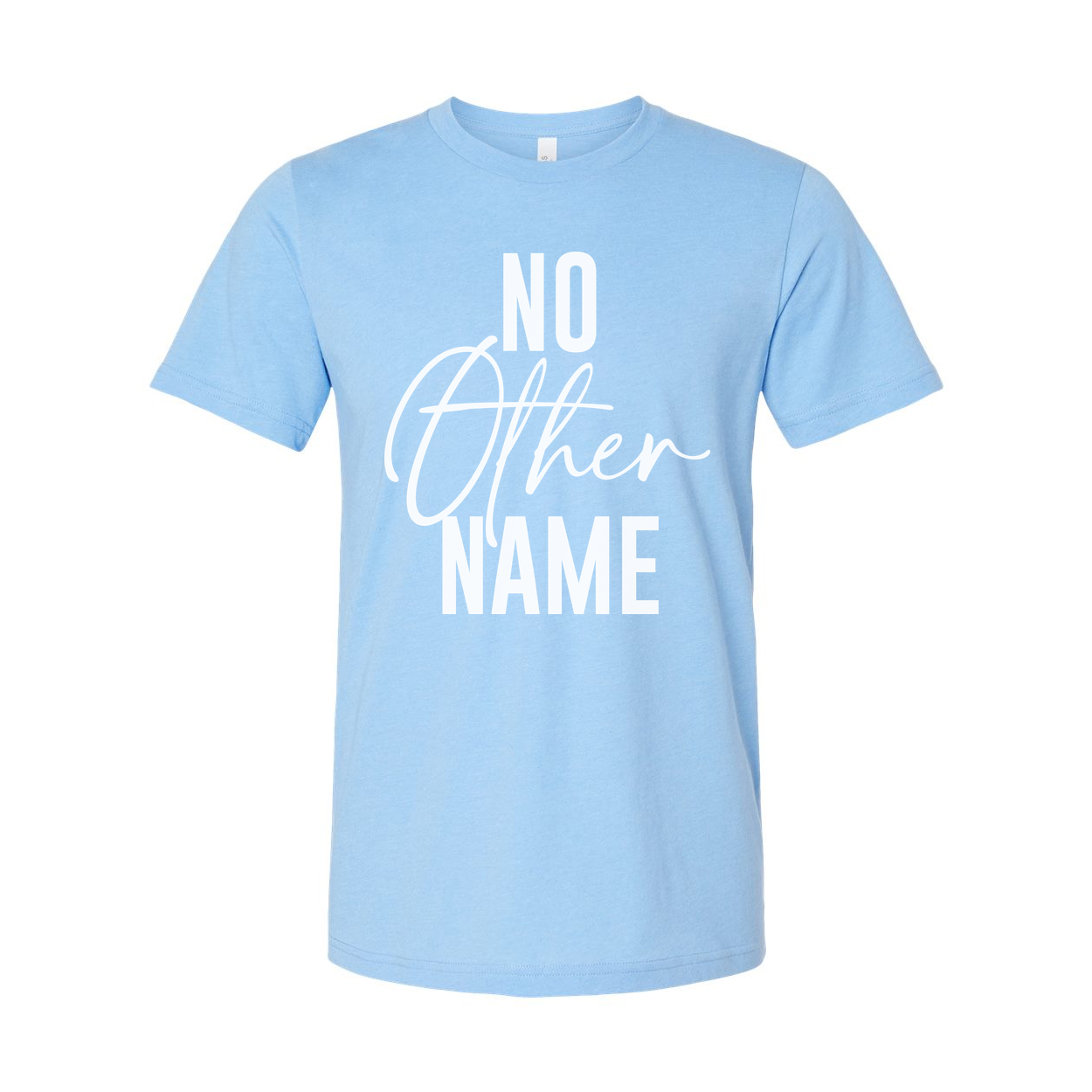 No Other Name Christian Unisex Short Sleeve Graphic Tee Faith Based Apparel Collection