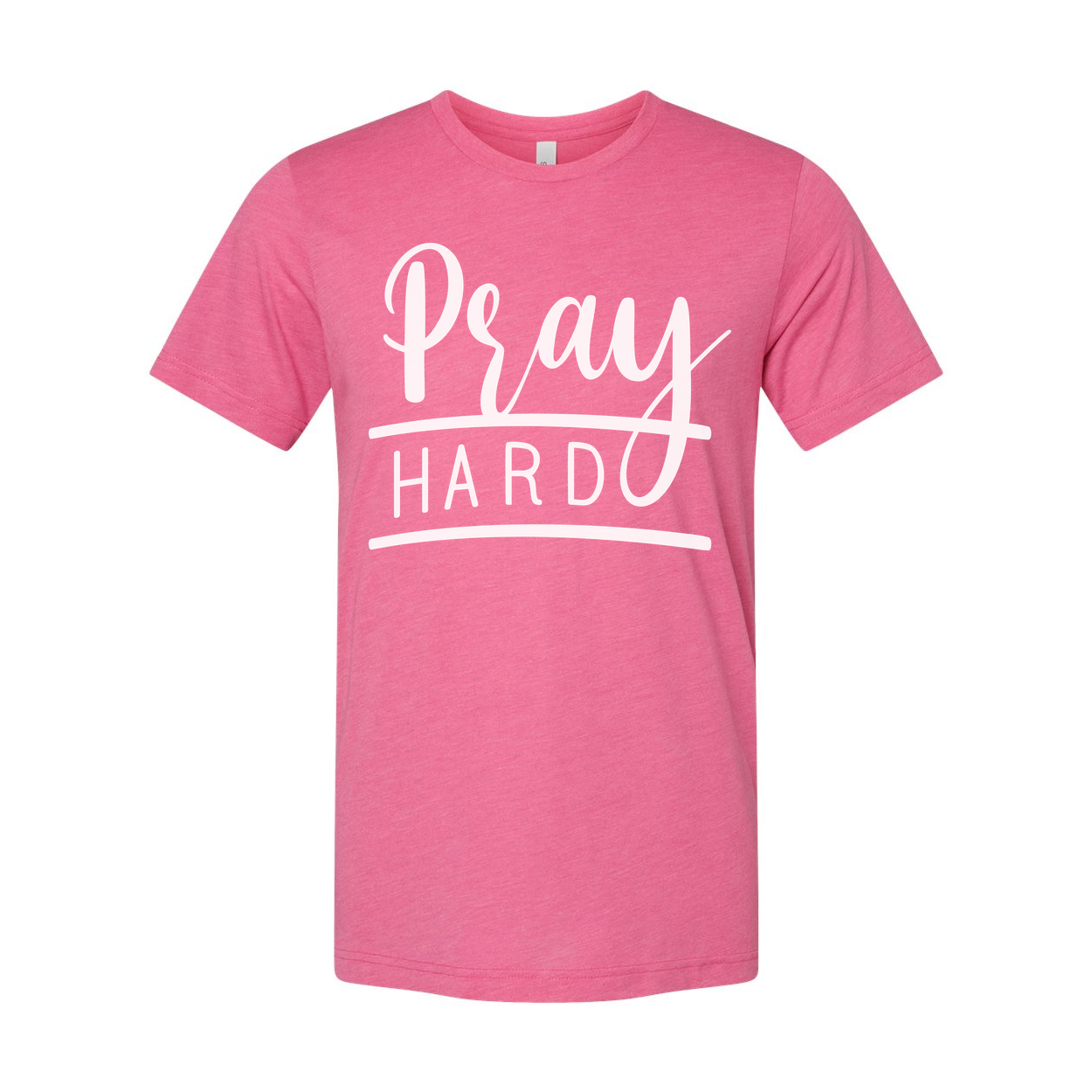 Pray Hard Graphic Tee For Christians Unisex Short Sleeve Shirt For Everyday Faith Wear