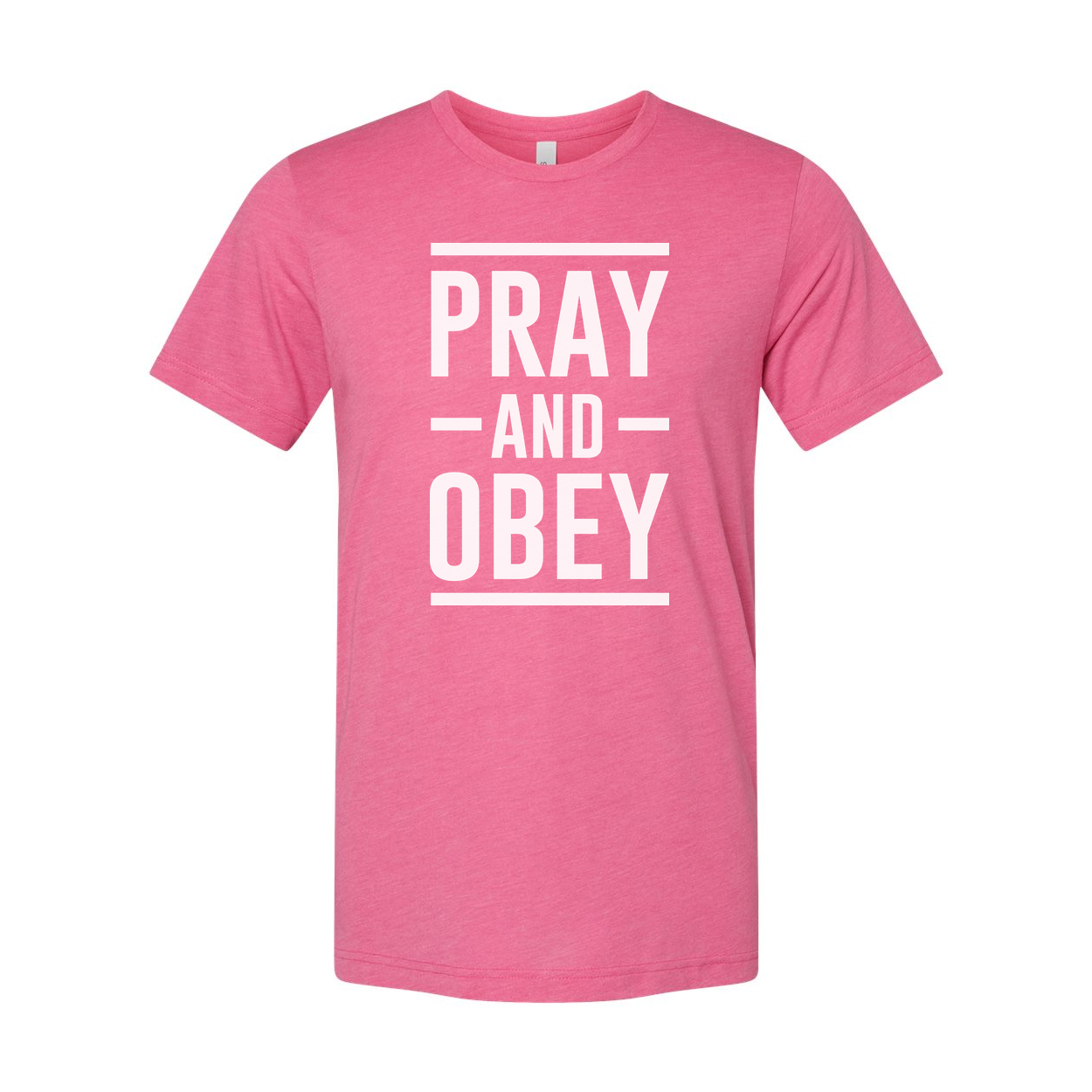 Christian Unisex T Shirt With Pray And Obey Bold Graphic Typography Front Design