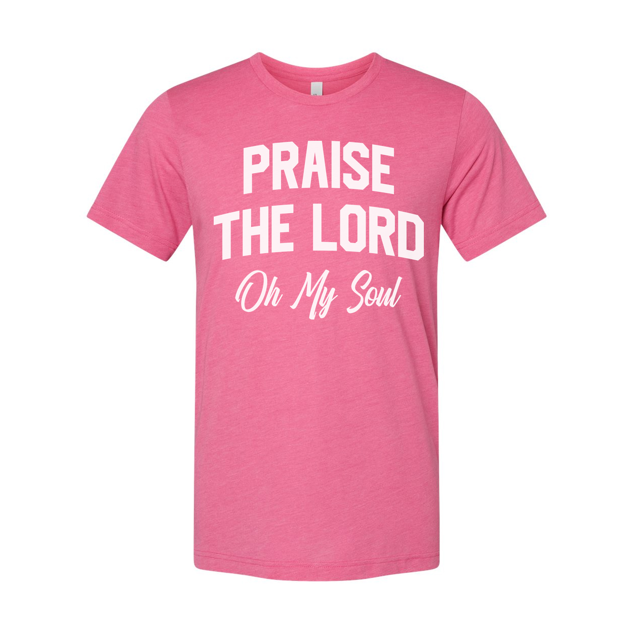 Christian Unisex Graphic Tee Featuring Praise The Lord On My Soul Design For Faith Based Apparel