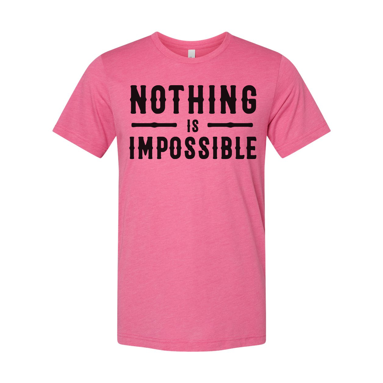 Nothing Is Impossible Christian Unisex T Shirt With Motivational Statement Design