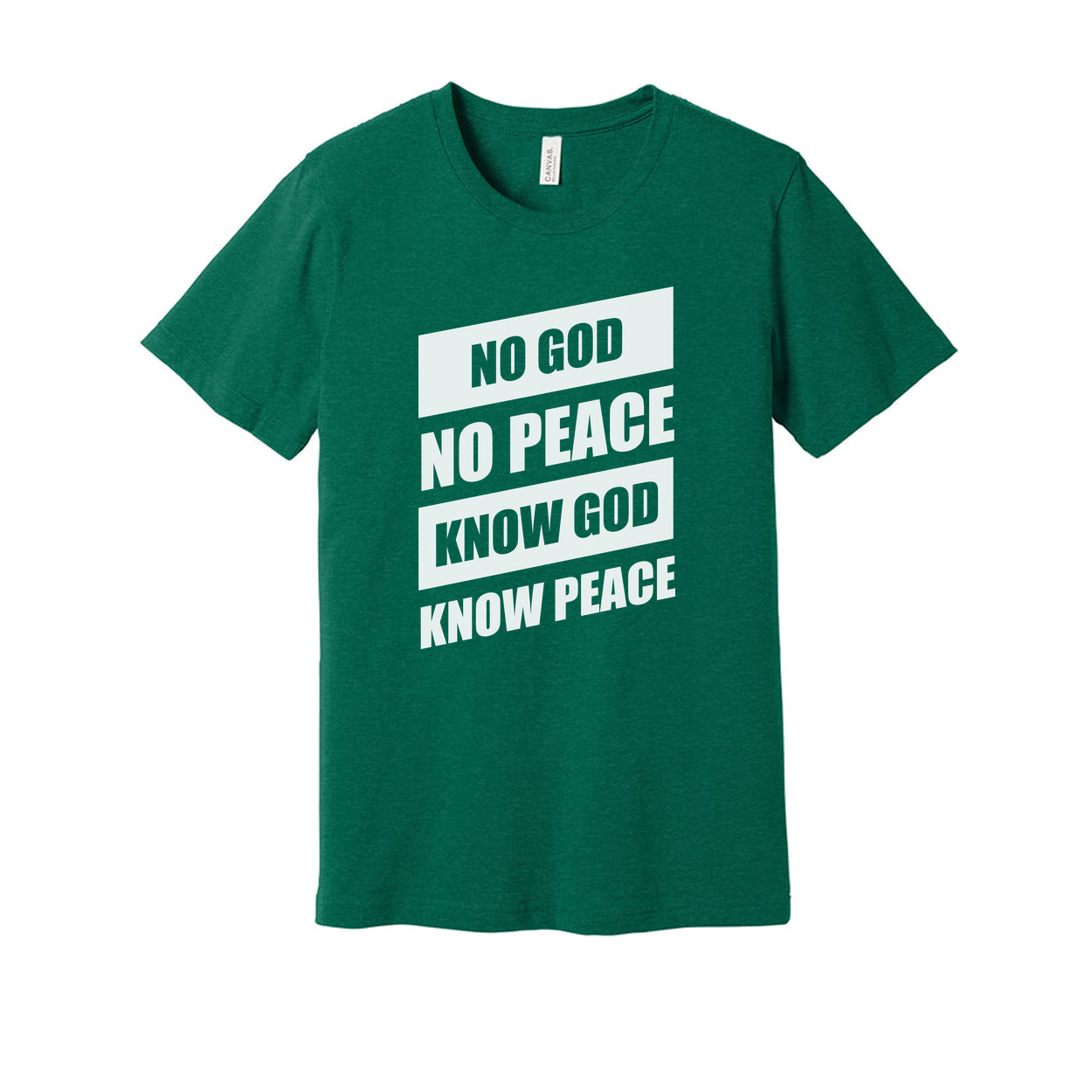 No God No Peace Know God Know Peace Graphic Tee For Christians Unisex Short Sleeve Shirt