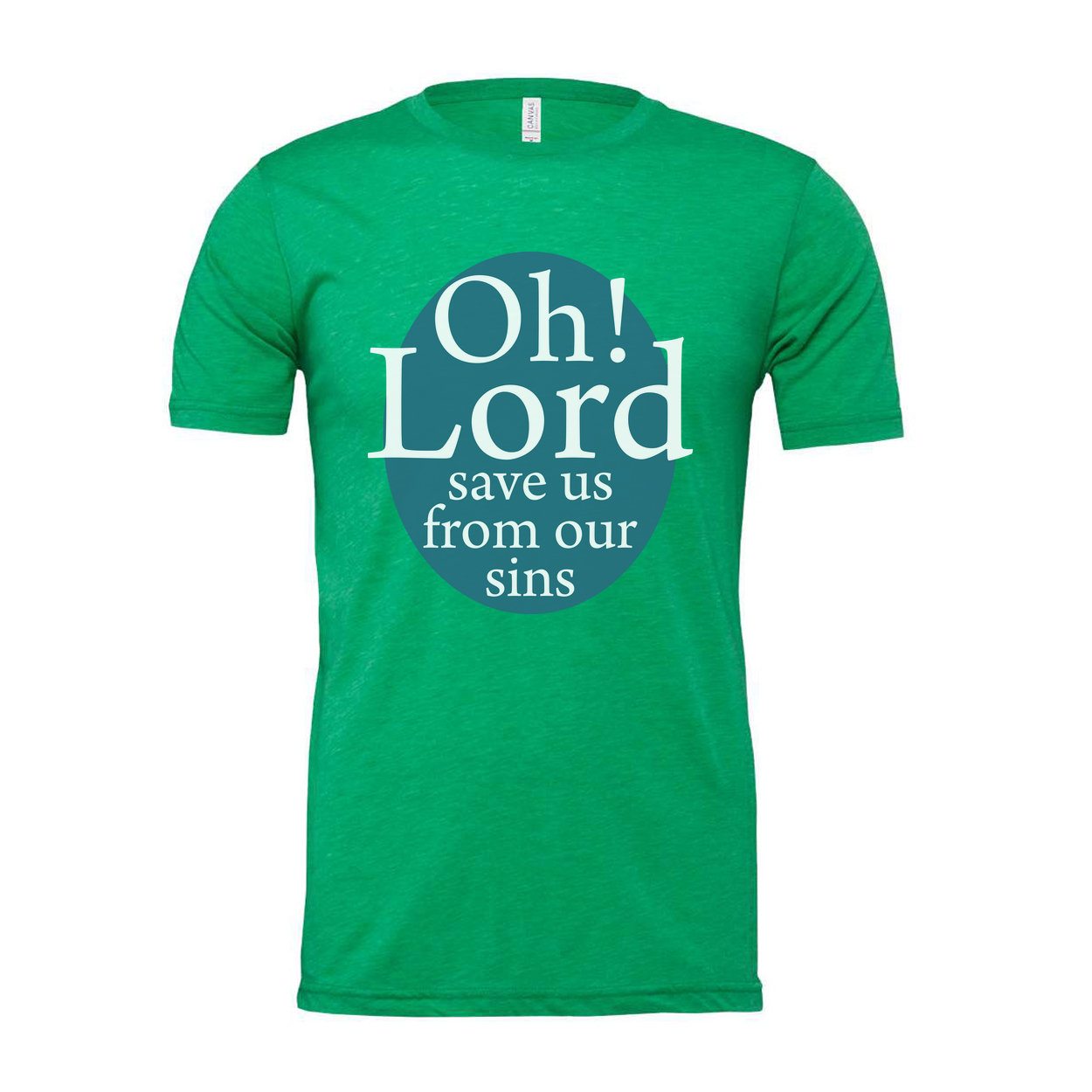Oh Lord Save Us From Our Sins Graphic Tee For Christians Unisex Short Sleeve Shirt