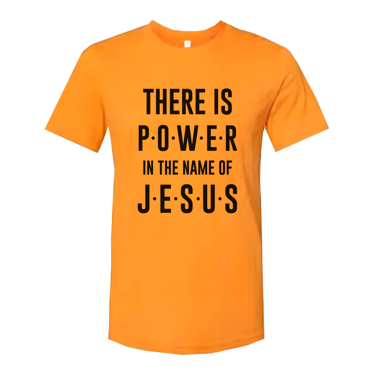 Christian Unisex T Shirt There Is Power In The Name Of Jesus Inspirational Tee Apparel