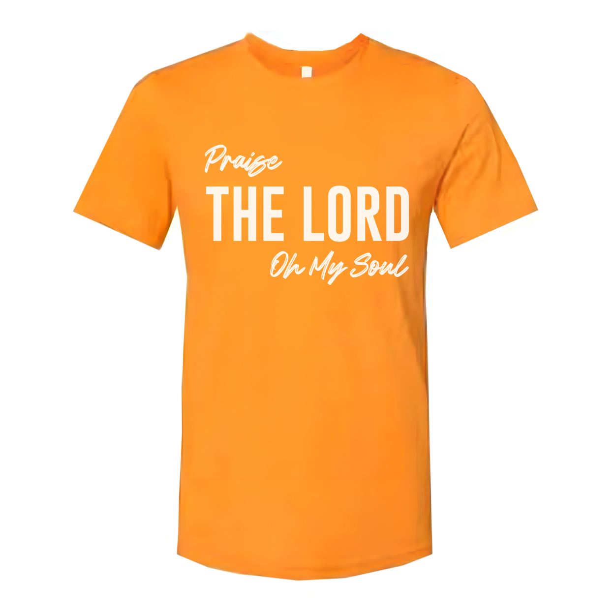 Unisex Christian T Shirt With Large The Lord Praise On My Soul Graphic For Faith Apparel