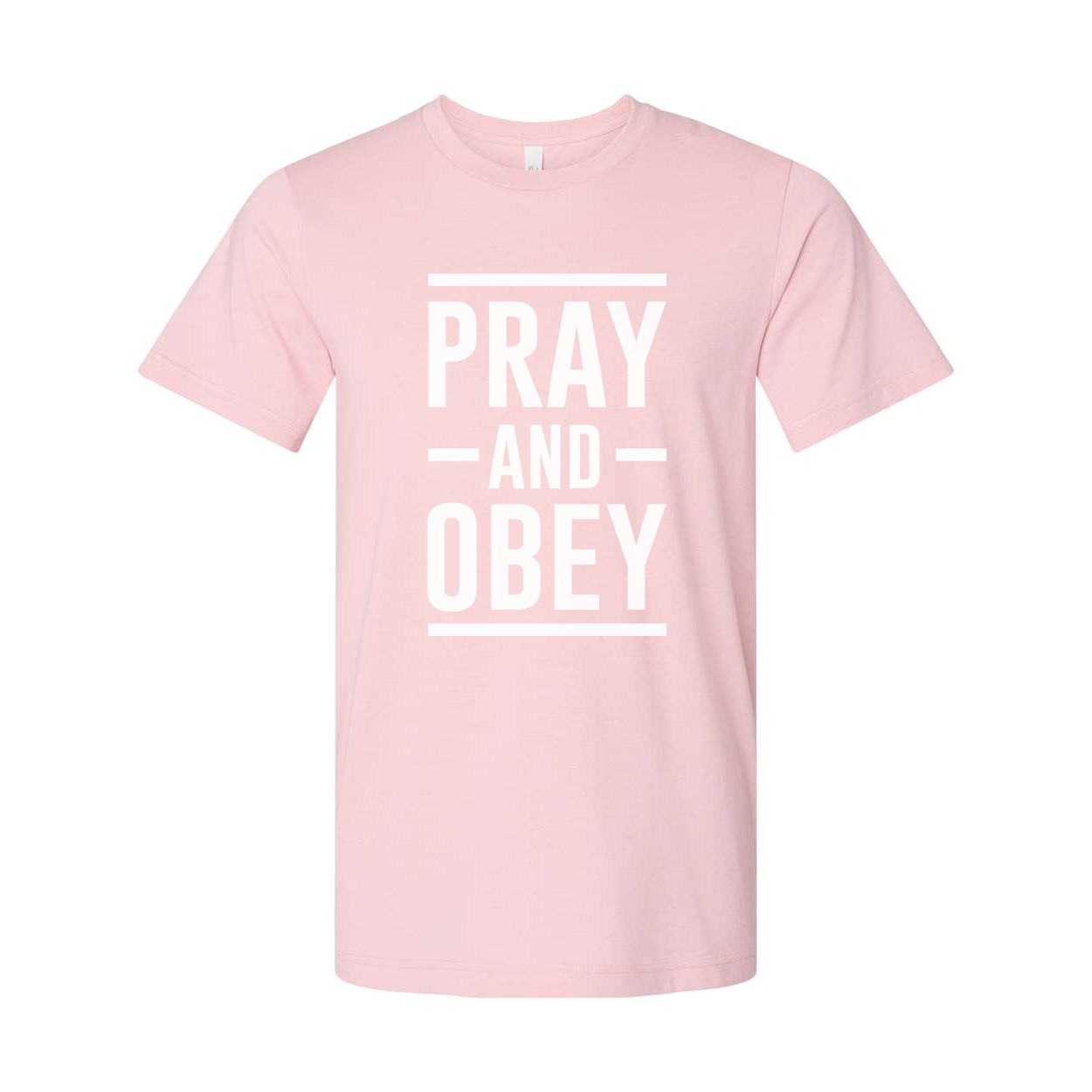 Christian Unisex T Shirt With Pray And Obey Bold Graphic Typography Front Design