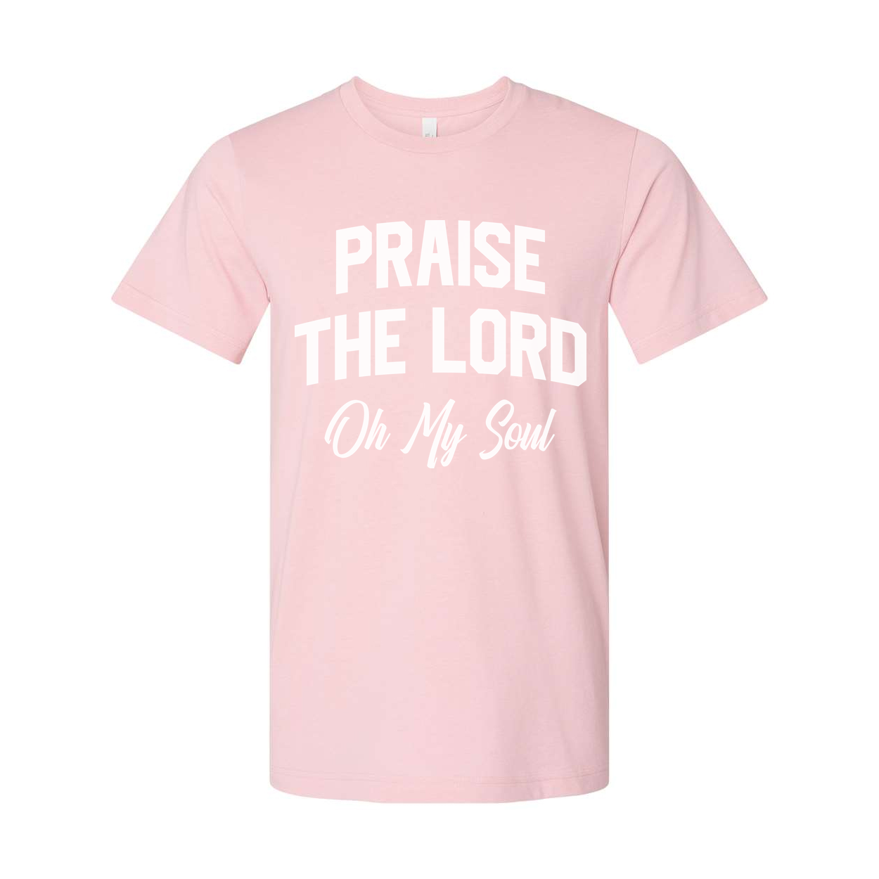 Christian Unisex Graphic Tee Featuring Praise The Lord On My Soul Design For Faith Based Apparel