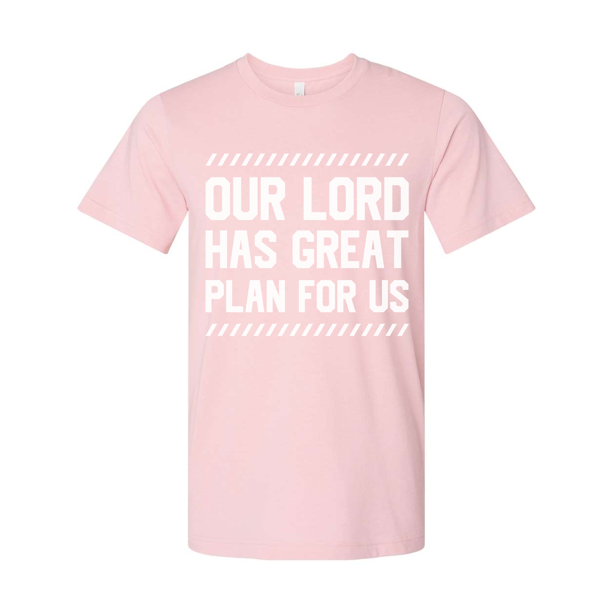 Christian Unisex T Shirt With Our Lord Has Great Plan For Us Inspirational Bible Verse Graphic Tee