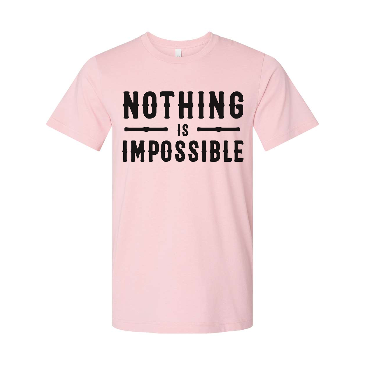 Nothing Is Impossible Christian Unisex T Shirt With Motivational Statement Design