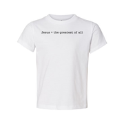 Christian Unisex Graphic Tee Featuring Jesus Equals The Greatest Of All Front Chest Design