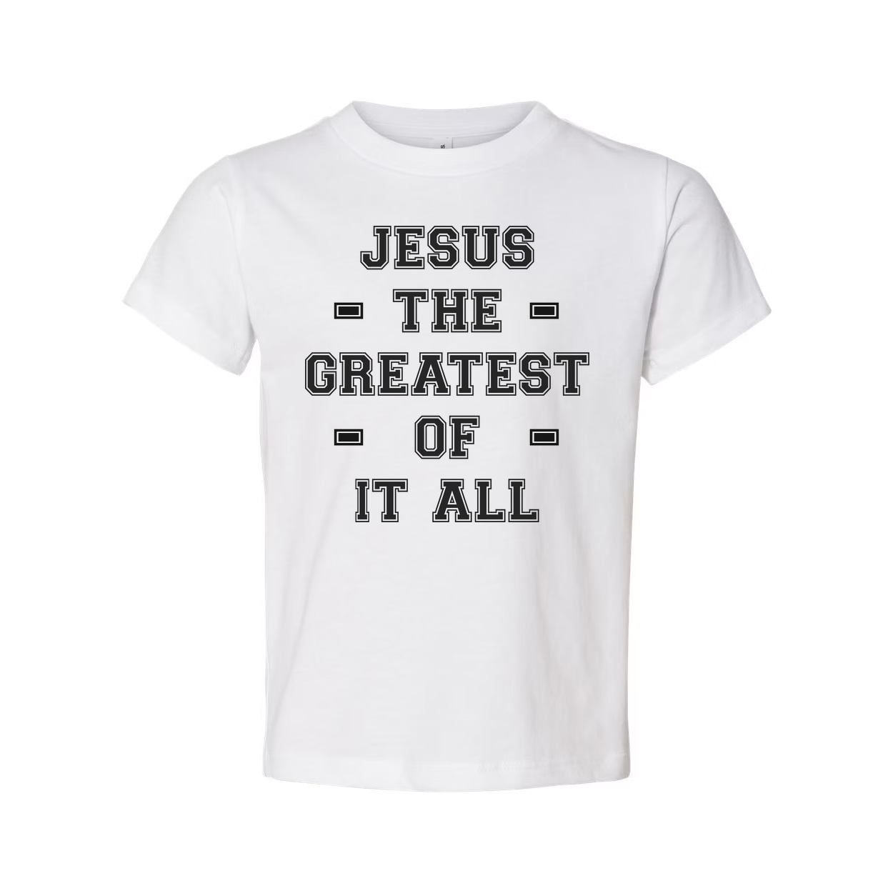 Jesus The Greatest Of It All Unisex Christian Short Sleeve Graphic Tee Shirt For Everyday Wear