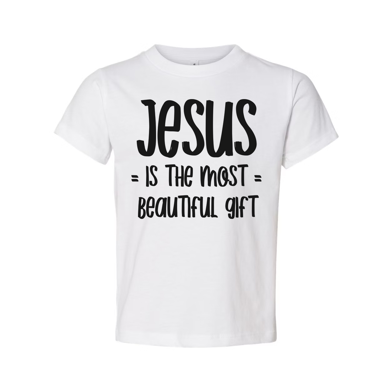 Jesus Is The Most Beautiful Gift Graphic T Shirt For Christians Unisex Apparel And Everyday Wear