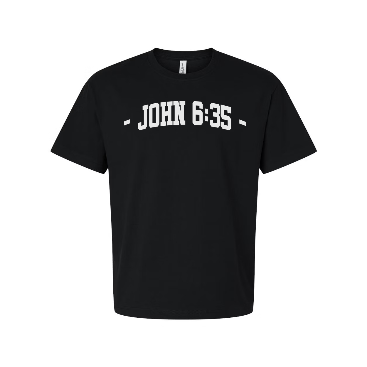 John 6:35 Verse Unisex Christian T Shirt With Bible Faith Graphic Tee Soft Comfort Fit