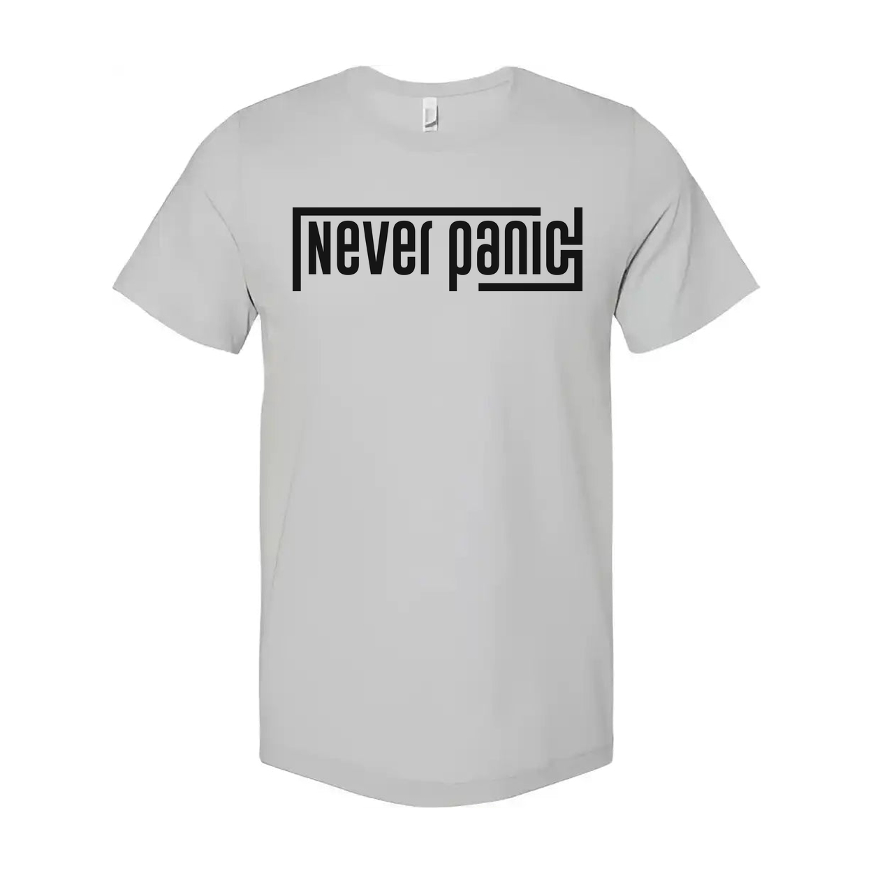 Never Panic Unisex Graphic T Shirt With Bold Block Letter Design For Everyday Wear