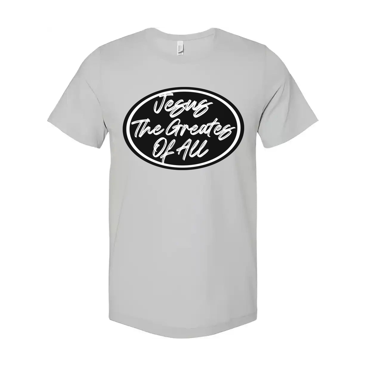 Unisex Jesus The Greatest Of All Graphic Tee
