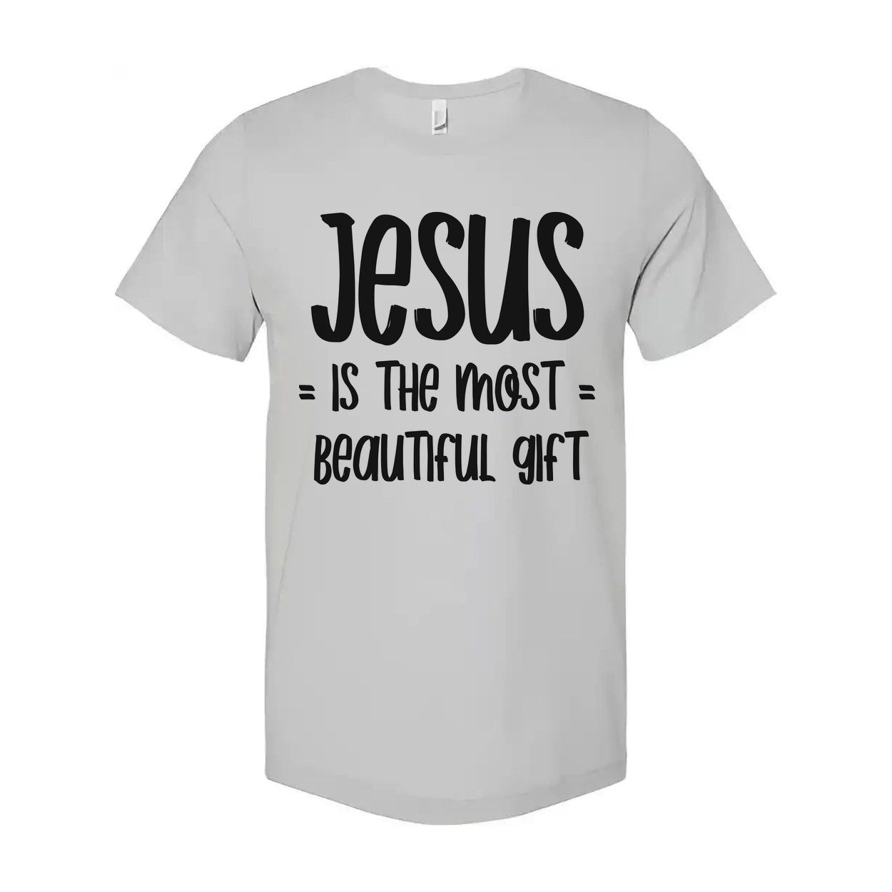 Jesus Is The Most Beautiful Gift Graphic T Shirt For Christians Unisex Apparel And Everyday Wear