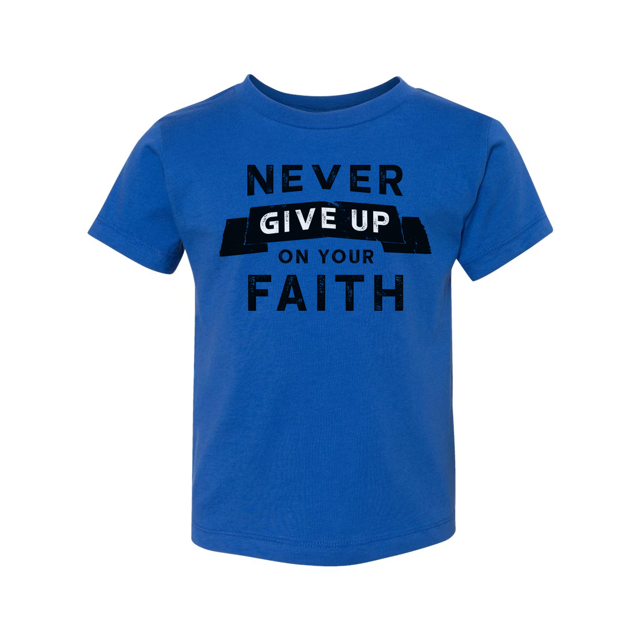 Never Give Up On Your Faith Unisex Christian T Shirt With Distressed Lettering Graphic