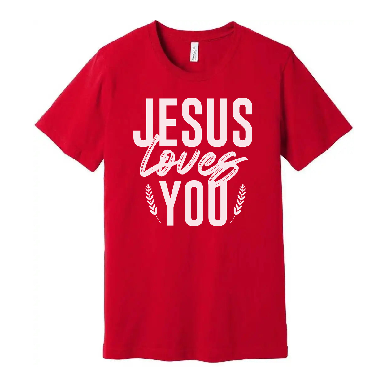 Unisex Christian T Shirt With Jesus Loves You Graphic And Laurel Leaf Accents Soft Fabric