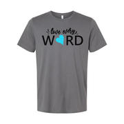 Love Every Word Christian Unisex T Shirt With Heart Accent Typography Design For Believers