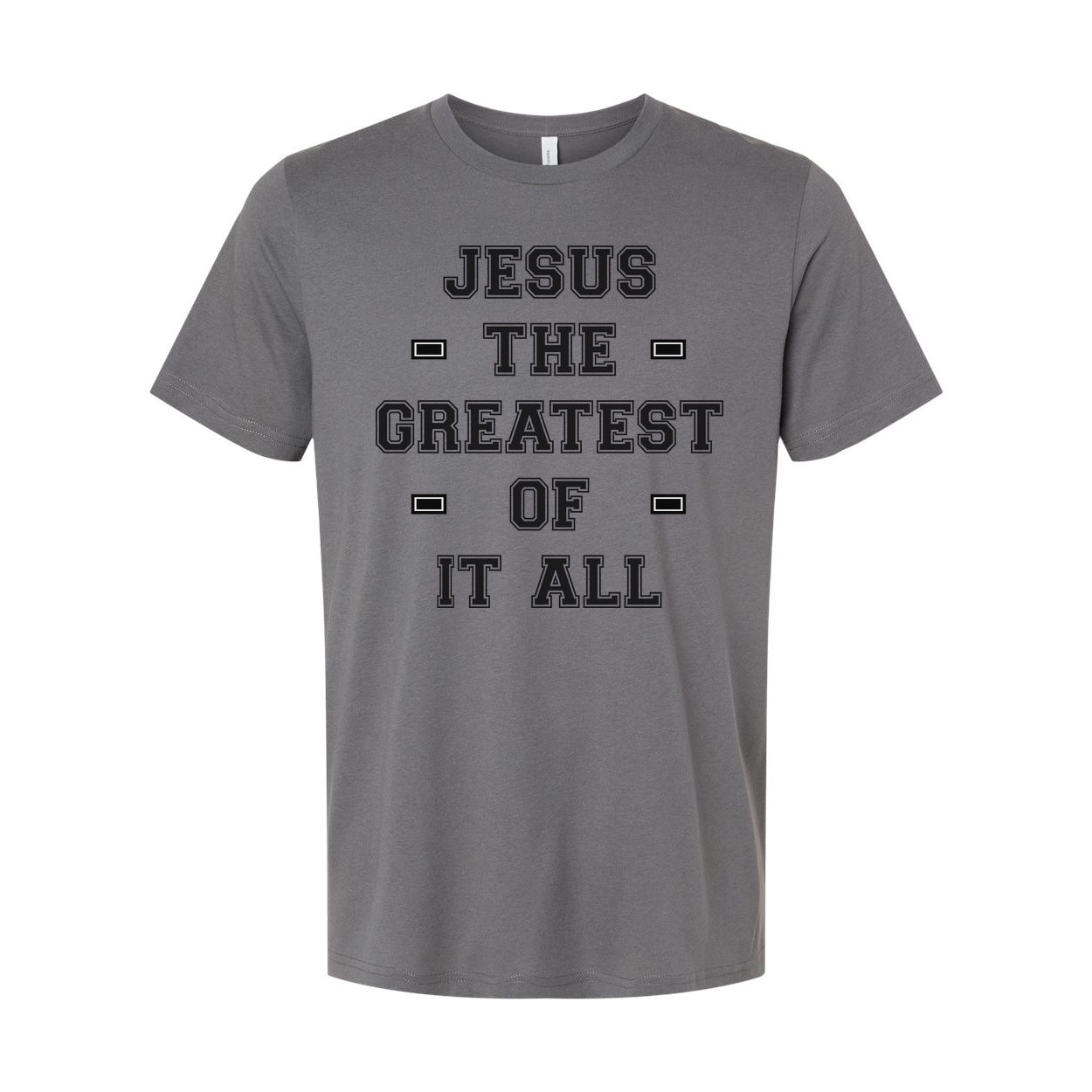 Jesus The Greatest Of It All Unisex Christian Short Sleeve Graphic Tee Shirt For Everyday Wear