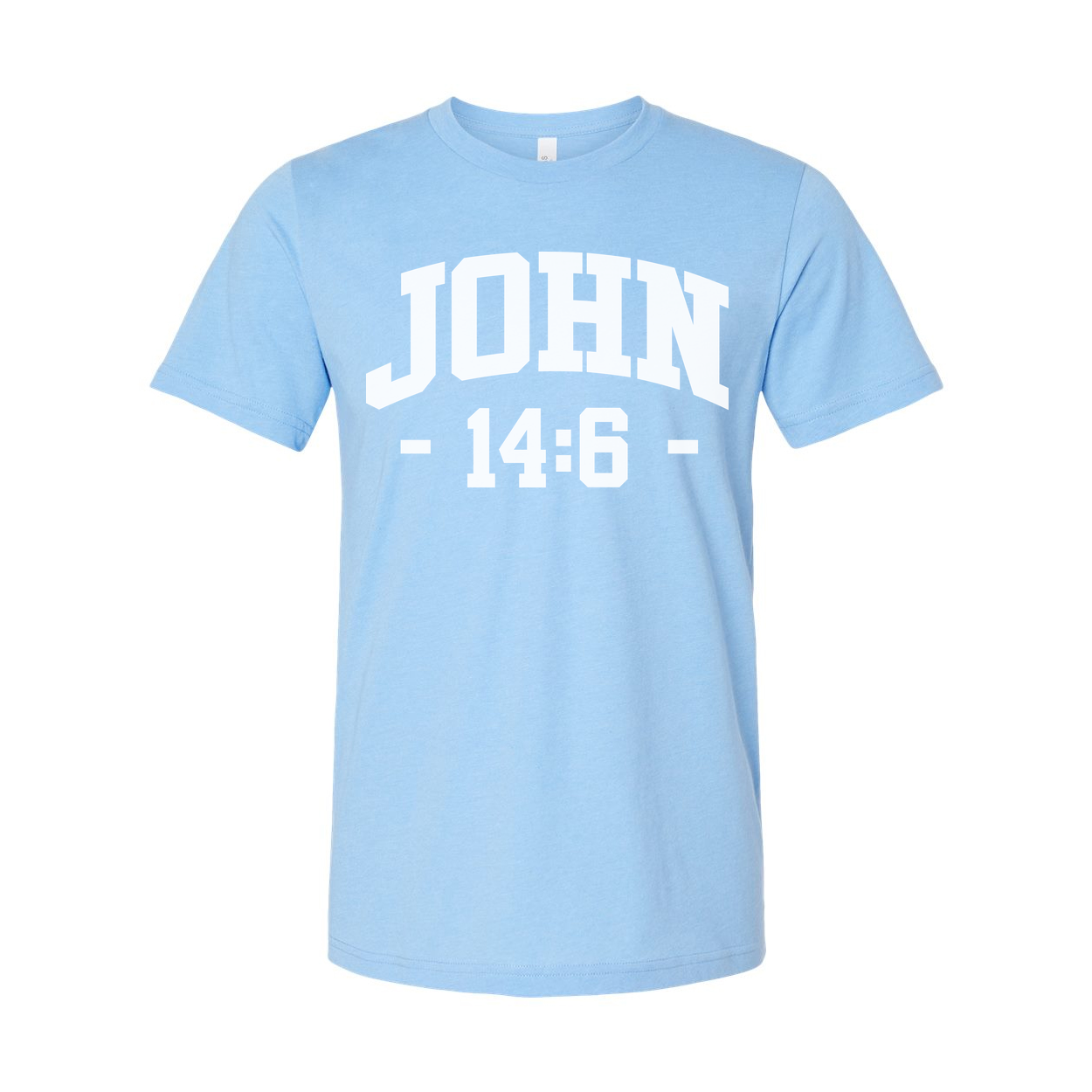John 14:6 Bible Verse Unisex Graphic Tee For Faith And Spiritual Encouragement Everyday Wear