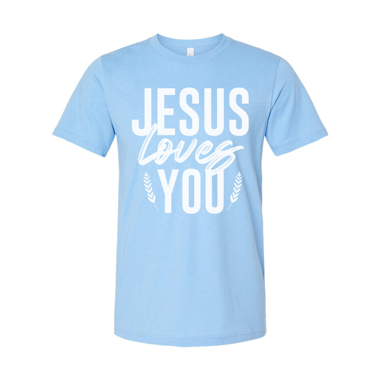Unisex Christian T Shirt With Jesus Loves You Graphic And Laurel Leaf Accents Soft Fabric