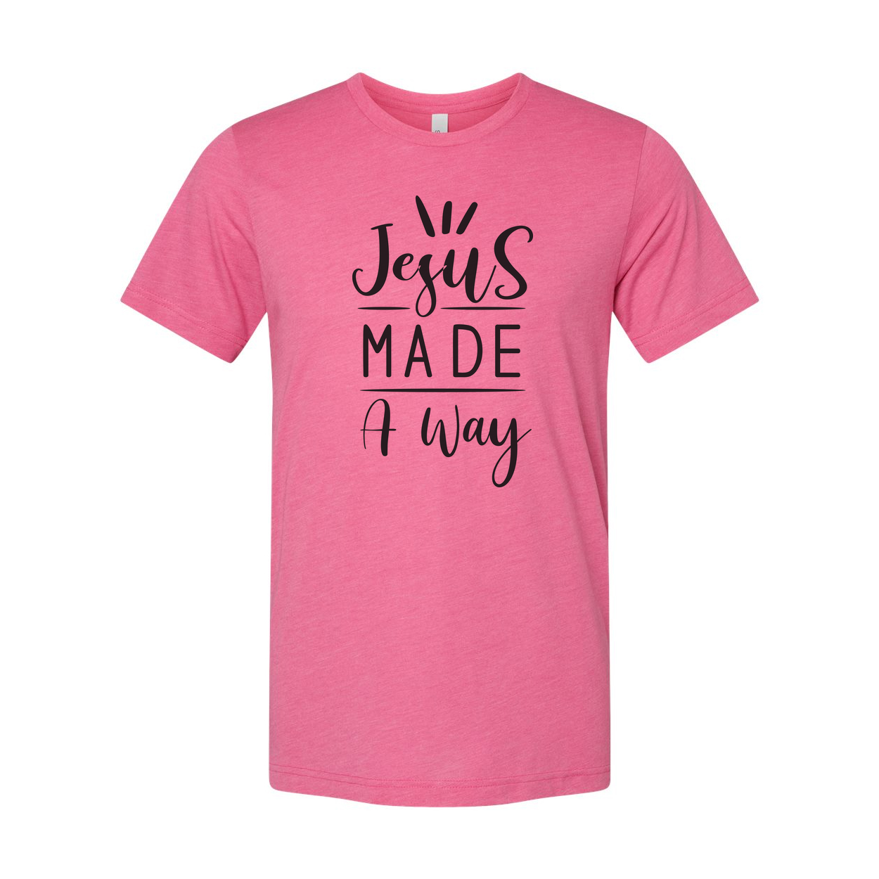 Jesus Made A Way Christian Unisex T Shirt With Bold Typography Artwork For Believers