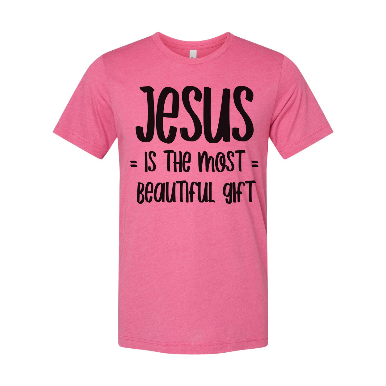 Jesus Is The Most Beautiful Gift Graphic T Shirt For Christians Unisex Apparel And Everyday Wear