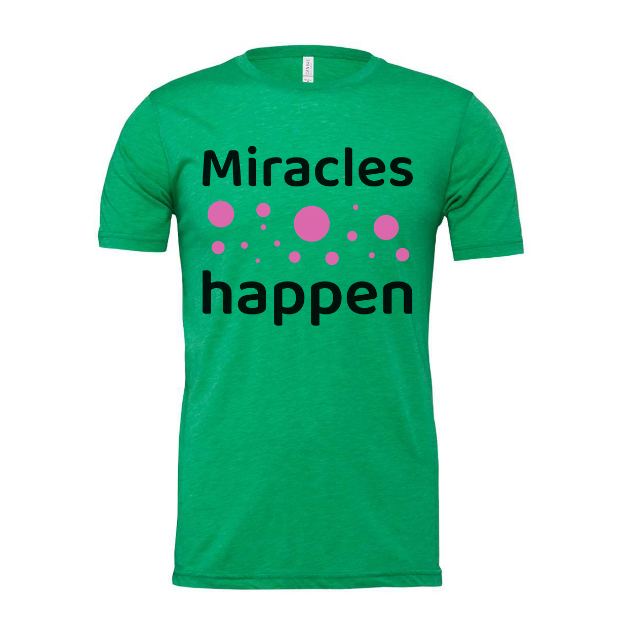 Christian Unisex T Shirt Miracles Happen Graphic With Pink Dot Bubbles Artwork Design