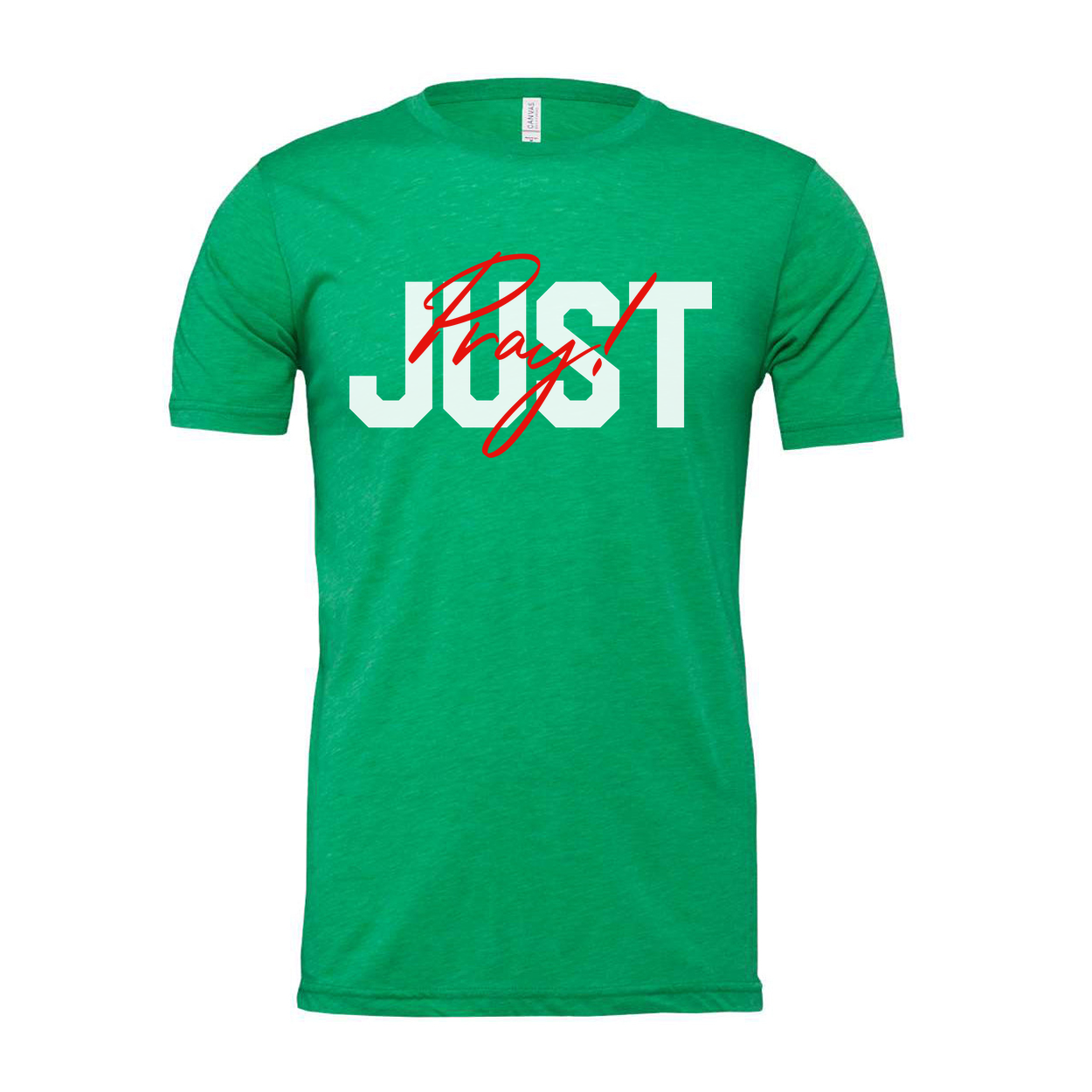 Unisex Christian T Shirt With Just Pray Red Script Overlay On Large Light Gray Letters