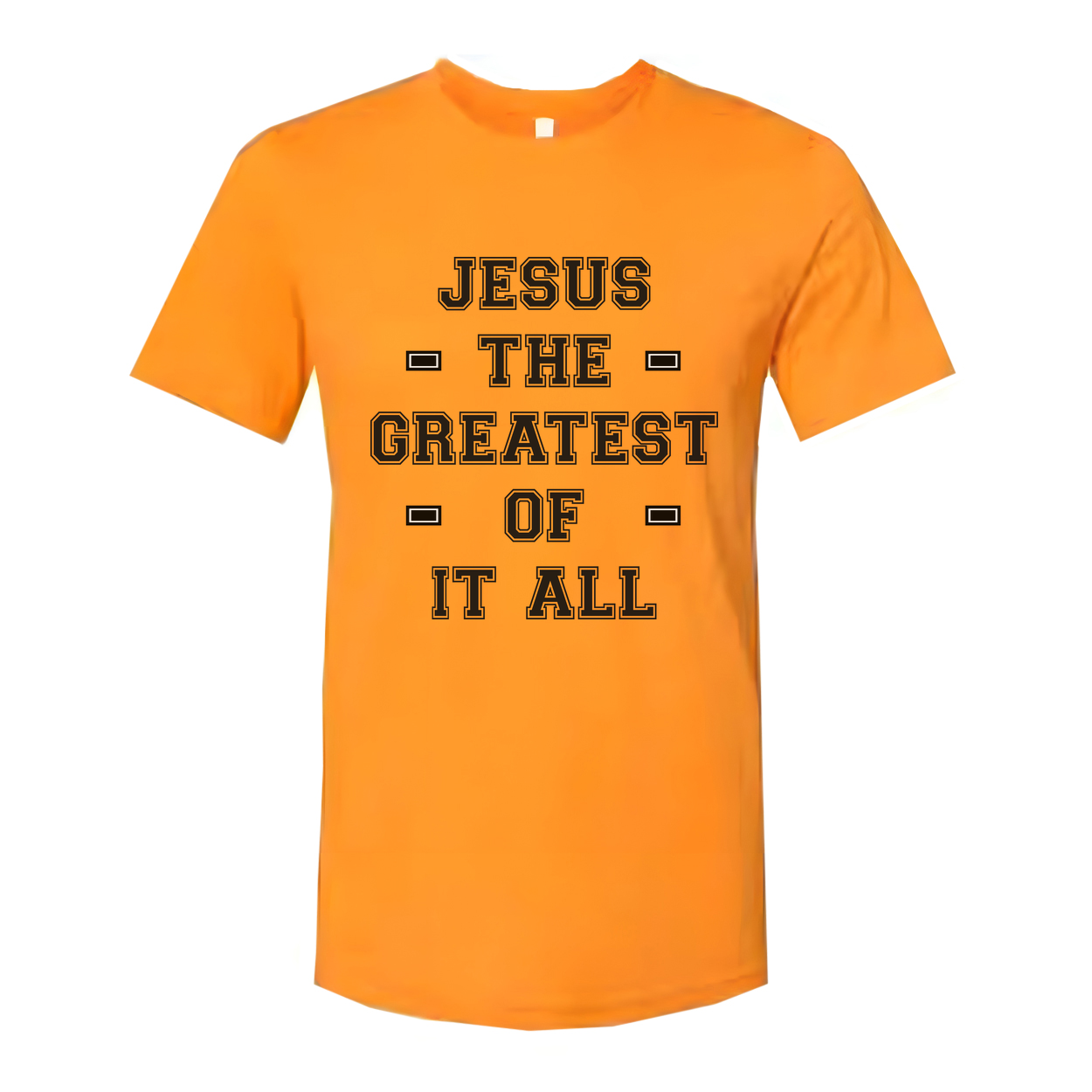 Jesus The Greatest Of It All Unisex Christian Short Sleeve Graphic Tee Shirt For Everyday Wear