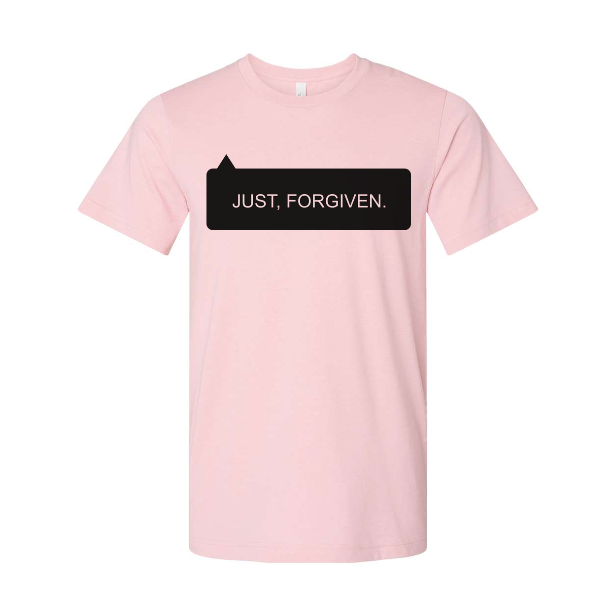 Christian Unisex T Shirt With Just, Forgiven Front Graphic Print For Everyday Wear