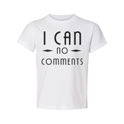 I Can No Comments Unisex Graphic Tee With Christian Message In Bold Clean Typeface