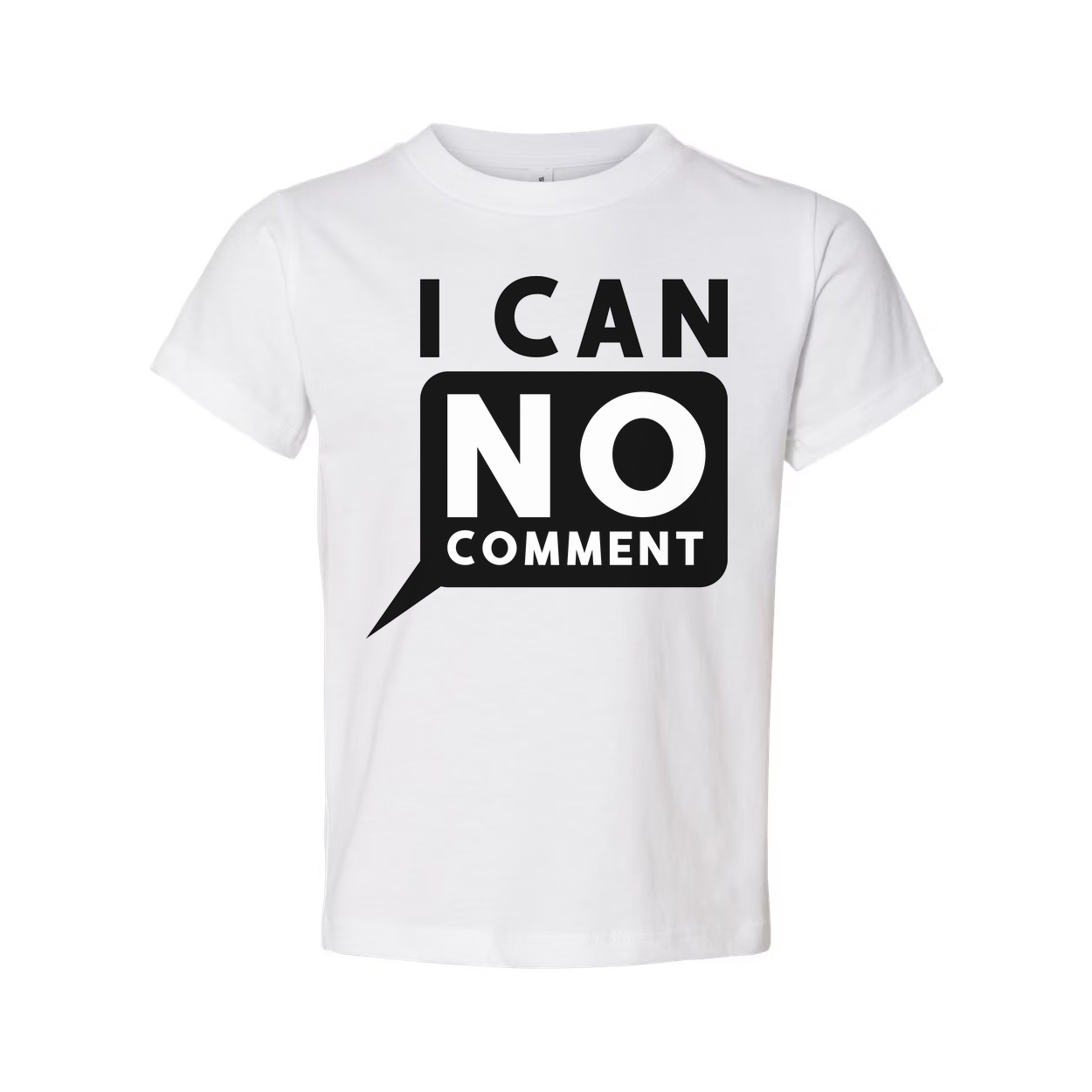 Unisex Graphic Tee With Bold I Can No Comment Speech Bubble Graphic And Typography