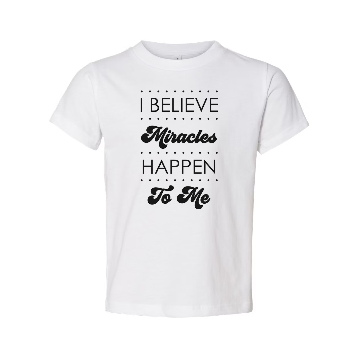 I Believe Miracles Happen To Me Inspirational Christian Unisex Tee Shirt For Everyday Faith Wear