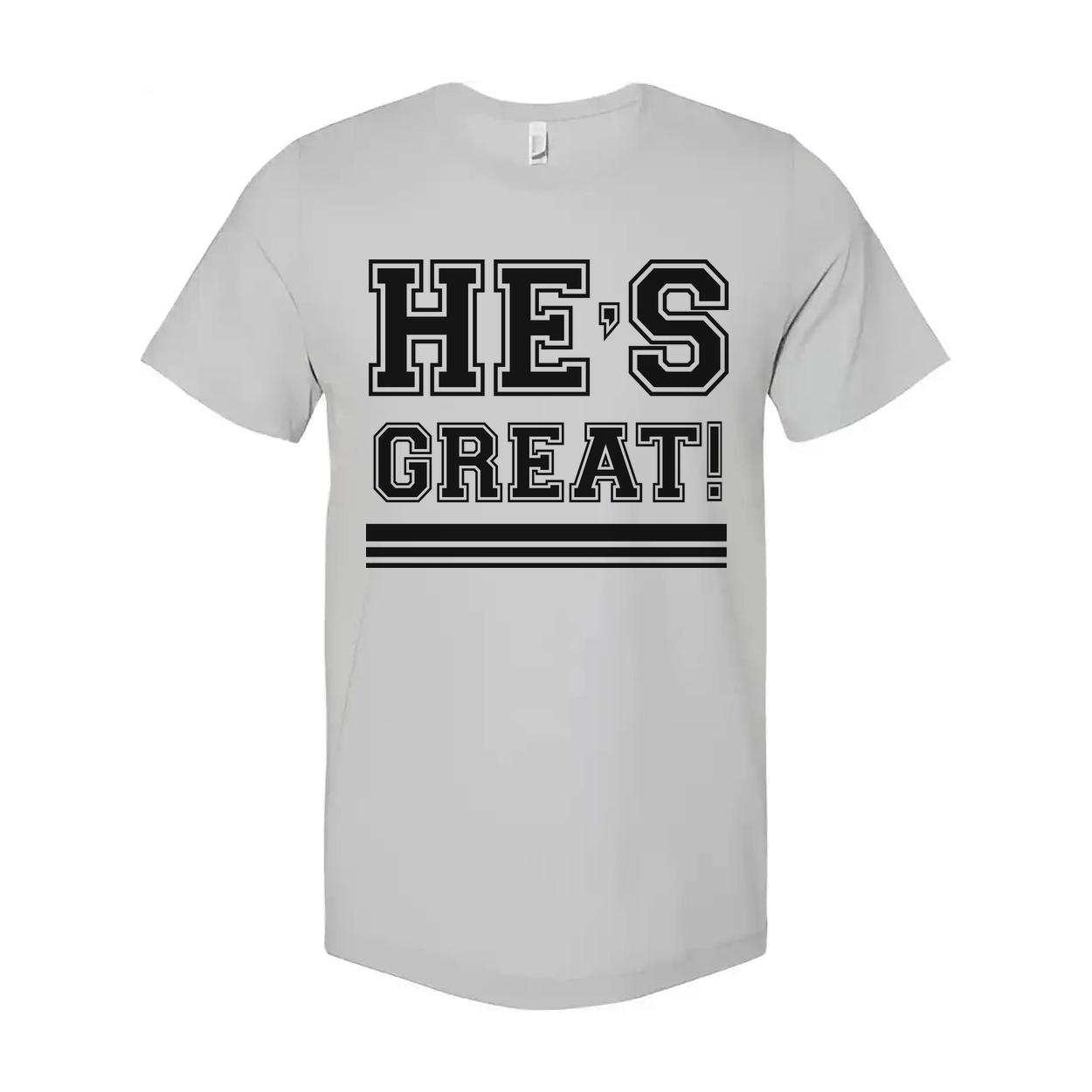Unisex Christian Graphic T Shirt With Hes Great Exclamation And Bold Stripes Under Design