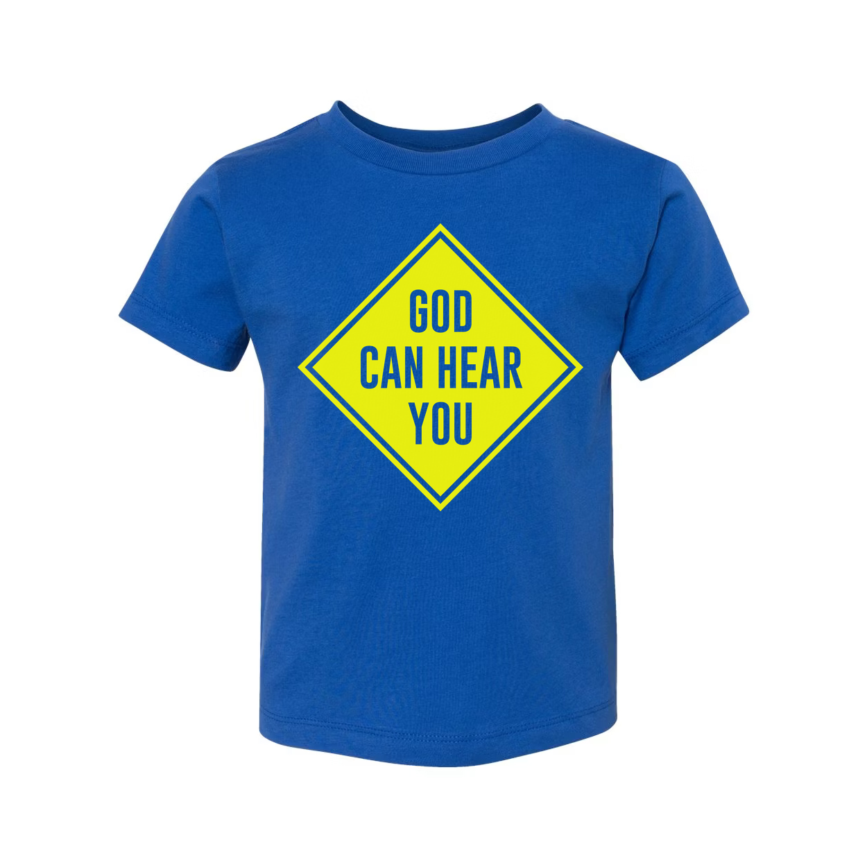 Christian Unisex Graphic Tee With Neon Yellow Diamond Sign That Reads God Can Hear You