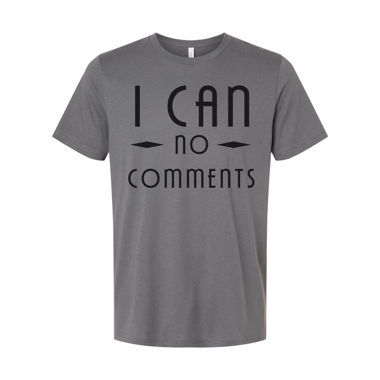 I Can No Comments Unisex Graphic Tee With Christian Message In Bold Clean Typeface