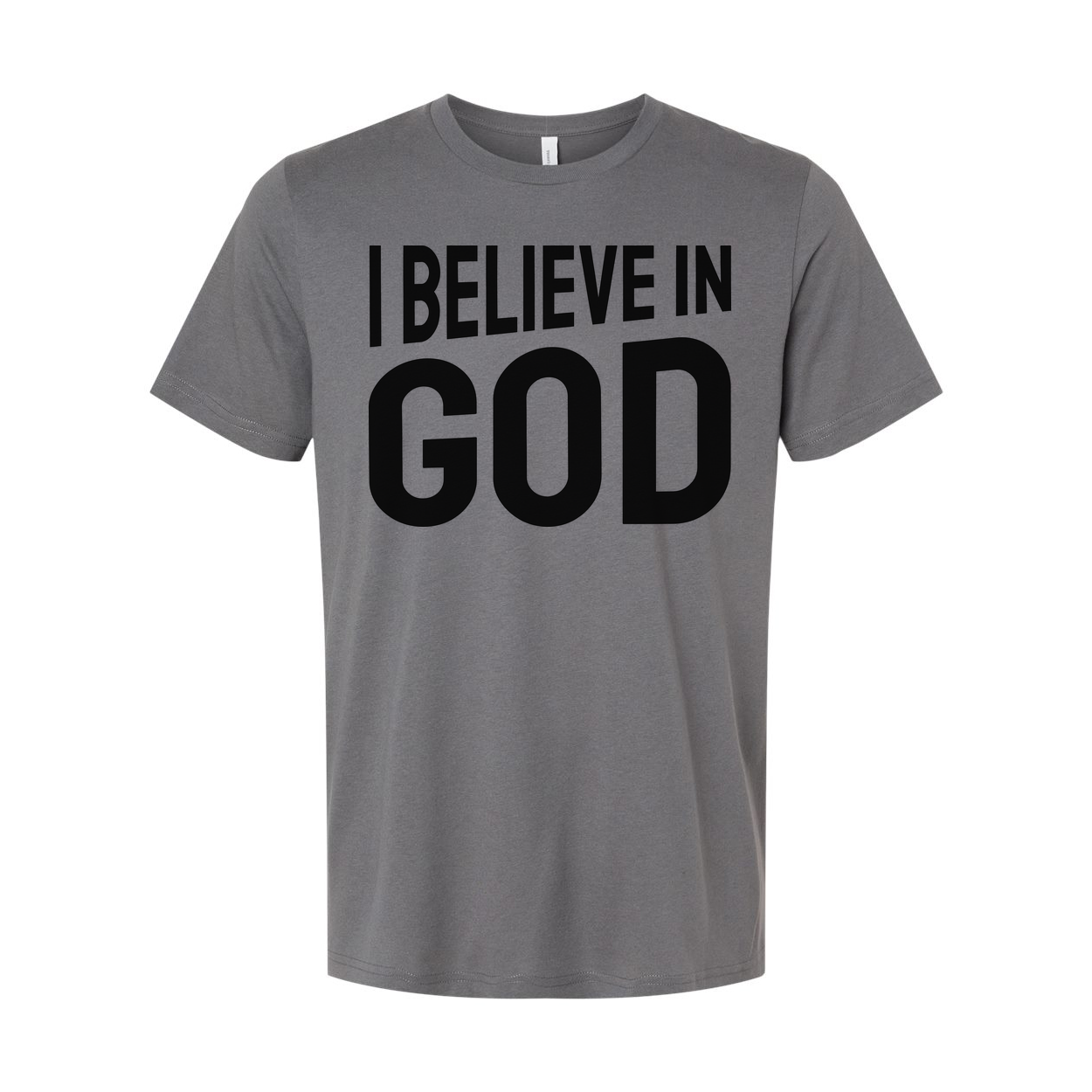 I Believe In God Unisex Graphic T Shirt For Christians And Faith Enthusiasts Soft Everyday Wear For Men And Women