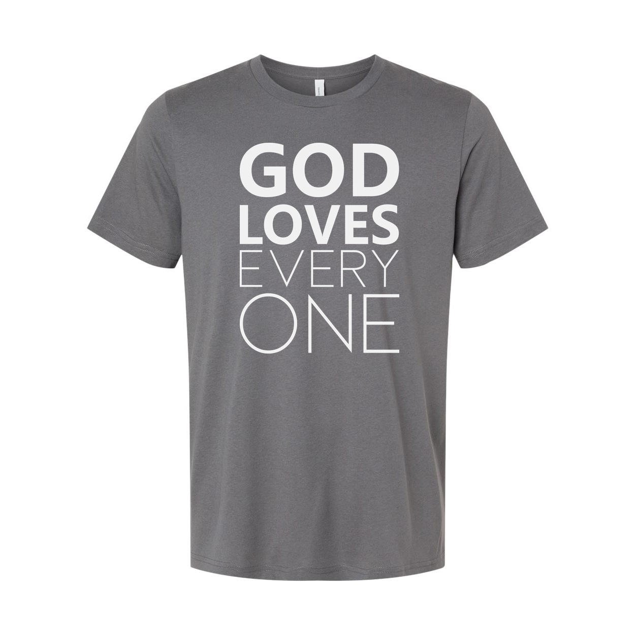 God Loves Every One Christian Unisex T Shirt Graphic Tee For Faith Based Casual Everyday Wear