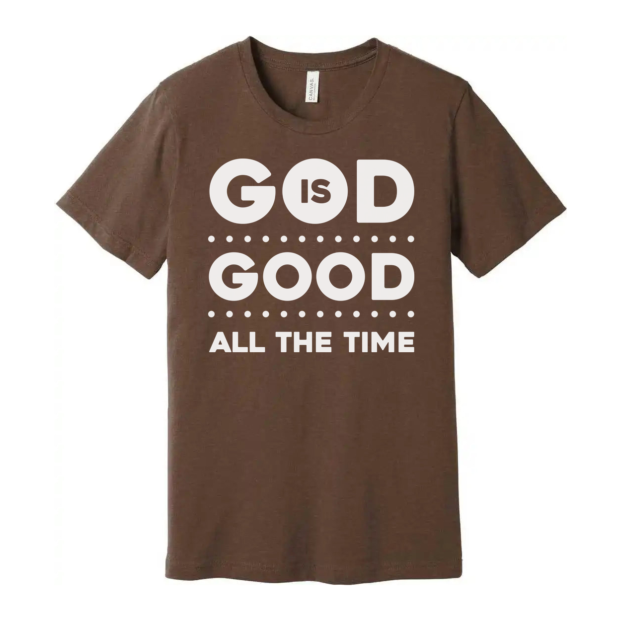 God Is Good All The Time Christian Unisex T Shirt Graphic Tee For Men Women Spiritual Gift