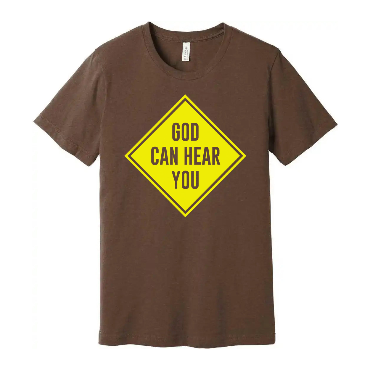 Christian Unisex Graphic Tee With Neon Yellow Diamond Sign That Reads God Can Hear You