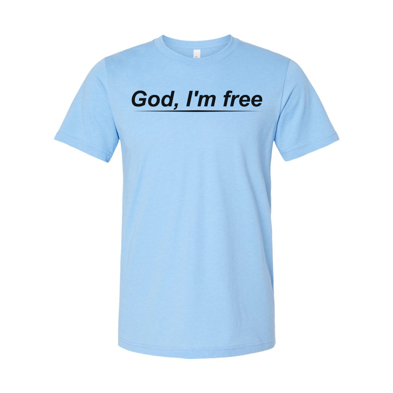 Christian Unisex Graphic T Shirt Featuring God, I'm Free Slogan For Everyday Wear Comfort Fit