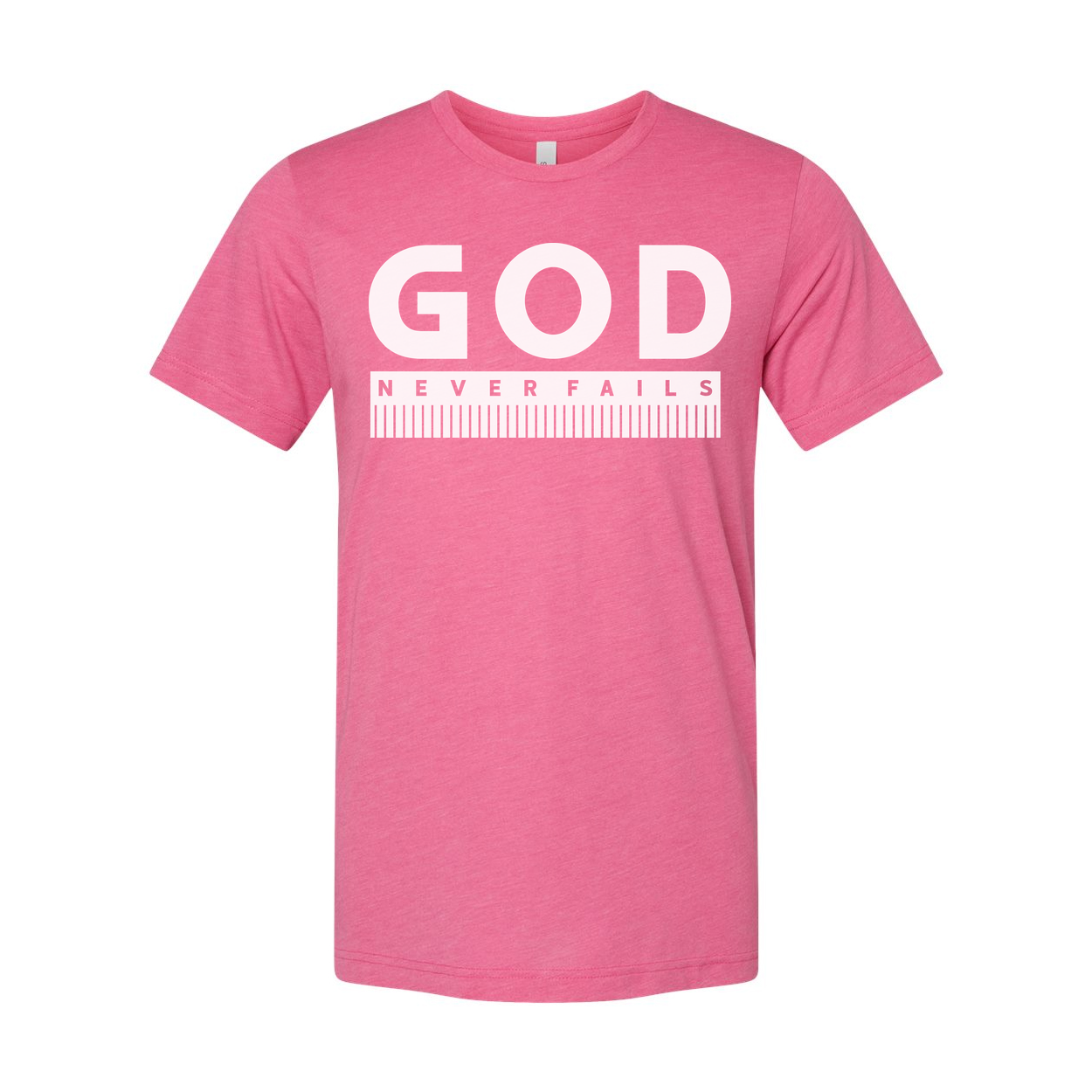 God Never Fails Christian Unisex T Shirt With Bold Faith Affirmation And Ruler Design